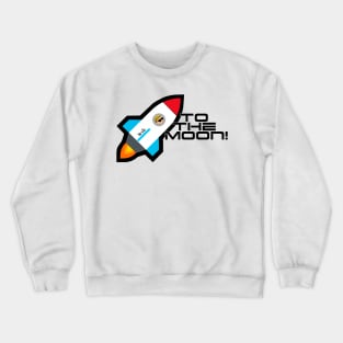 To The Moon! - Wallstreetbets Crewneck Sweatshirt